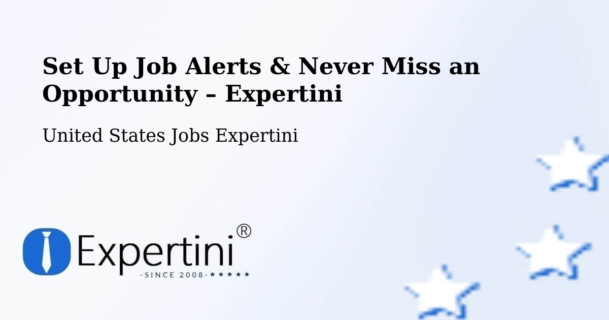 Job Alerts Guide – Get Notified About New Jobs in Salunga - Salunga, United States Jobs Expertini
