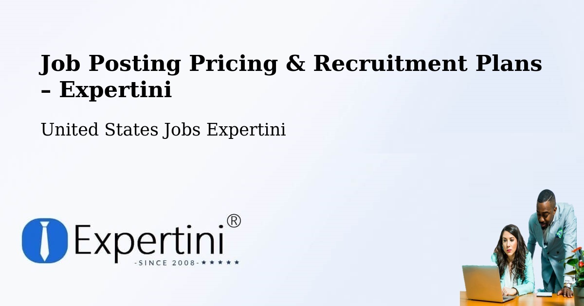 Job Posting Pricing & Recruitment Plans – Salunga - Salunga, United States Jobs Expertini