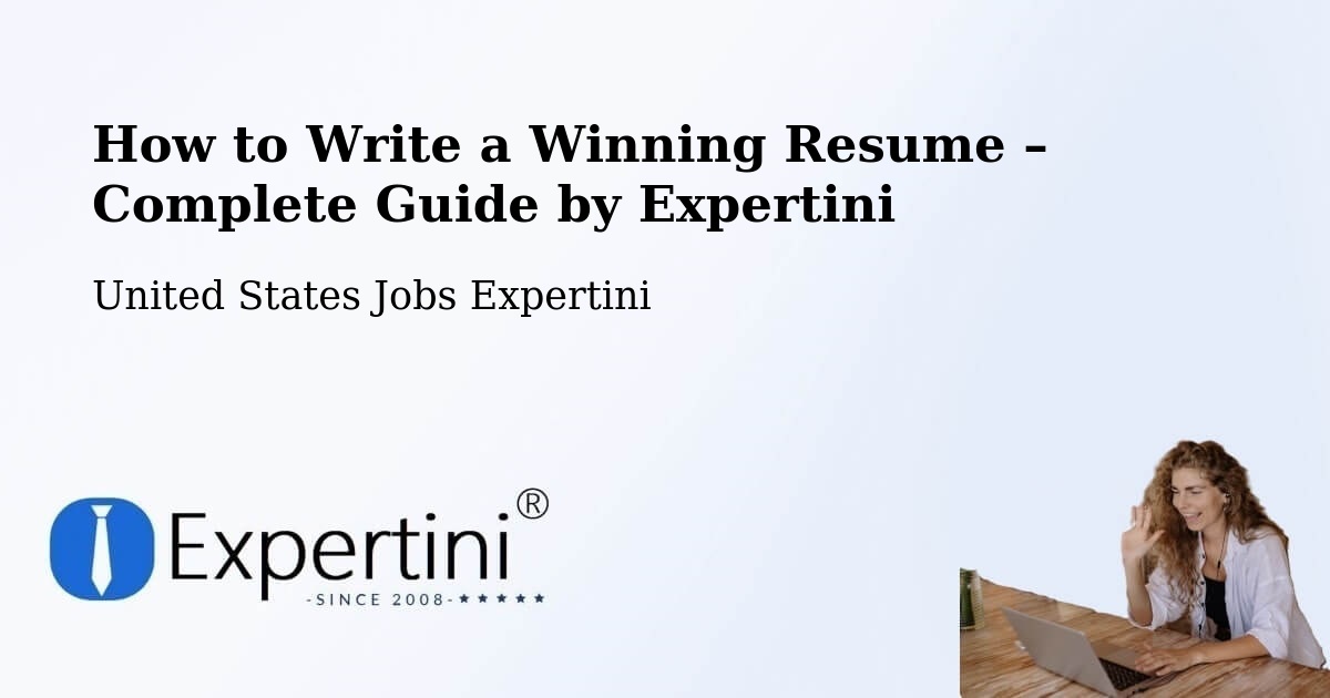 Resume Writing Guide for Job Seekers – Salunga - Salunga, United States Jobs Expertini